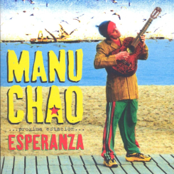 Manu Chao "Esperanza" 